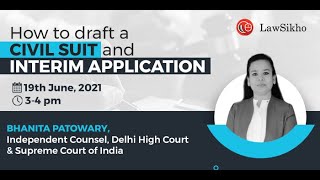 How to draft a civil suit and interim application  Bhanita Patowary  LawSikho [upl. by Anaillil]