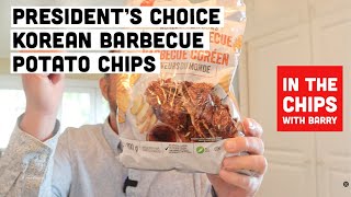 🇨🇦 President’s Choice Korean Barbecue Potato Chips on In The Chips with Barry [upl. by Adlig]