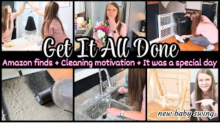 NEW GET IT ALL DONE  AMAZON FINDS  CLEANING MOTIVATION  IT WAS A SPECIAL DAY [upl. by Donica636]