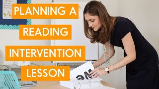 How to Plan a Reading Intervention Lesson [upl. by Caresa]