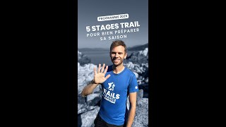 5 stages pour bien lancer sa saison de trail [upl. by Eelame12]