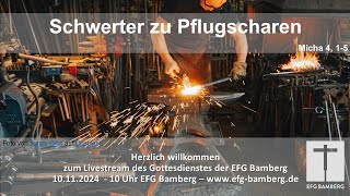 Gottesdienst EFG Bamberg 10112024 Livestream [upl. by Alrats]