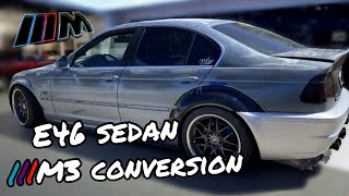 E46 M3 conversion NonM Sedan Pt1 [upl. by Naiditch]