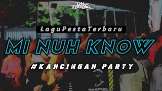 KANCINGAN PARTYMI NUH KNOWREMIX BY EMAN DJOLONG [upl. by Yrnehnhoj]