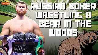 Heavyweight boxer Arslanbek Makhmudov wrestling a MASSIVE BEAR  Boxing [upl. by Bonine]