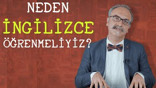 Neden İngilizce Öğrenmeliyiz [upl. by Madelina672]