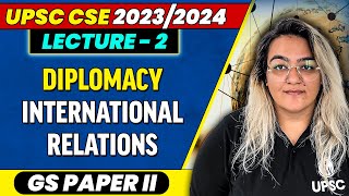 Diplomacy  International Relations for UPSC Prelims 2023  UPSC Wallah [upl. by Rovner868]