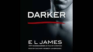 Darker Fifty Shades Darker as Told by Christian [upl. by Elimac]