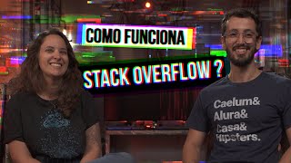 Como funciona o StackOverflow HipstersPontoTube [upl. by Cuda]