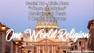 The Revelation One World Religion [upl. by Eiltan]