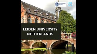 Study in the Netherlands  Leiden University Leiden The Netherlands Study Abroad with Scholarship [upl. by Ogdan125]