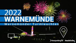 Warnemünder Turmleuchten 2022 mit Feuerwerk und Lasershow [upl. by Templas]