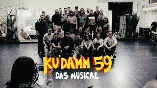 Ku’damm 59  Das Musical  Einblick in die Proben [upl. by Meagan]