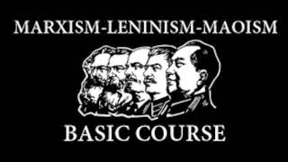 MarxismLeninismMaoism Basic Course by Foreign Languages Press Chapters 916 Audiobook [upl. by Felipa873]