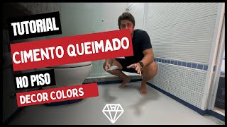 PISO DE CIMENTO QUEIMADO  Tutorial completo [upl. by Bogoch492]