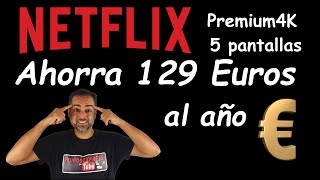 Consigue Netflix Premium muy barato con 5 pantallas para compartir [upl. by Atims319]