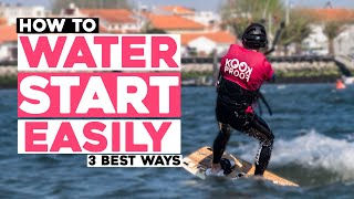 Kitesurfing Water Start 3 BEST ways to manage it easily  Tutorial [upl. by Lorens186]