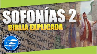 ✅ SOFONÍAS 2  EXPLICADO 🔥  Reavivados por su Palabra  09 DE JULIO 2024 [upl. by Mccall703]