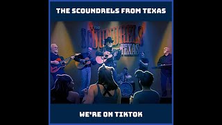 The Scoundrels From Texas  Were On TikTok [upl. by Dowlen]