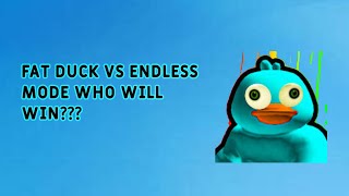 fat duck vs endless [upl. by Otiv986]