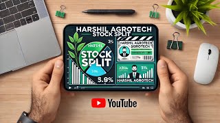 🚀 Harshil Agrotech Splits Stock Is It Time to Invest 💼 [upl. by Annoit263]