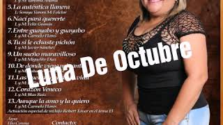 Luna De Octubre Mayra 2019 [upl. by Dill]