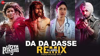 Da Da Dasse  Shahid Kapoor Alia Kareena Diljit  Amit T Udta Punjab  IndoHouse Mix  DJ Aqeel [upl. by Scheld359]