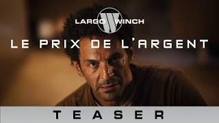 LARGO WINCH 3 Bande Annonce 2024 [upl. by Schaaff]