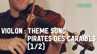 Apprendre à jouer du violon facilement  Le thème de Pirates Des Caraibes 12 [upl. by Esilehs]