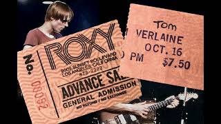 Tom Verlaine Marquee Moon Live at The Roxy Los Angeles October 1981 [upl. by Witherspoon]