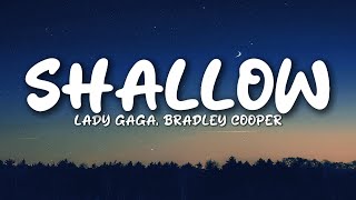 Lady Gaga Bradley Cooper  Shallow Lyrics [upl. by Coulombe]