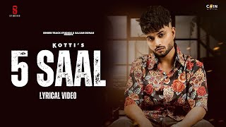 5 Saal  Kotti  5 Salla Da Pyar  New Punjabi Song 2023  Latest Punjabi Songs 2023 [upl. by Kuhn]