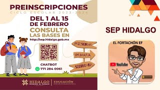 Preinscripciones Preescolar  Primaria  Secundaria SEP Hidalgo [upl. by Hillinck353]