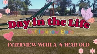 GET TO KNOW ELORA  Interviewing a 4year old [upl. by Ano]