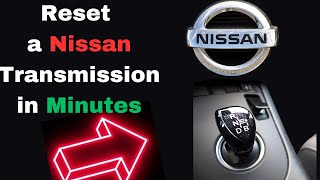 How to Reset a Nissan CVT Transmission TCM Relearn Guide [upl. by Allwein]