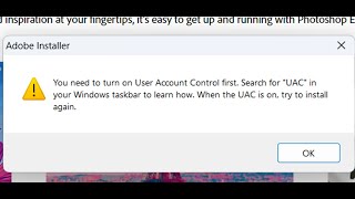 Fix Adobe Installer Error You Need To Turn On User Account Control First [upl. by Sage]