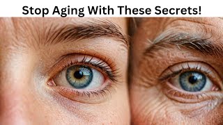 Stop Aging With These Secrets [upl. by Avle]