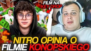 NITRO OPINIA O FILMIE KONOPSKIEGO FILM NA KEYDROP [upl. by Ahtoelc]