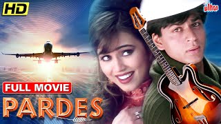 Pardes Full Movie  Shahrukh Khan Hindi Romantic Movie  Mahima Chaudhry  शाहरूख खान रोमांटिक मूवी [upl. by Dragoon]