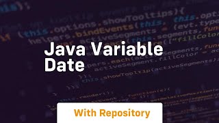 java variable date [upl. by Glynn]