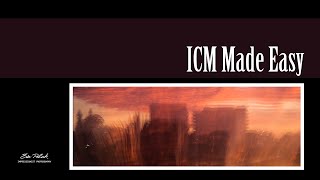 5 MustKnow Tips for ICM Photography [upl. by Leahcimal523]