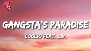 Gangstas Paradise  Coolio Lyrics feat LV [upl. by La]