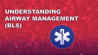 Introduction Airway Management BLS [upl. by Reese697]