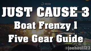 Just Cause 3  Boat Frenzy 1  Five Gear Guide [upl. by Sellers76]