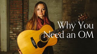 Why You Need an OM Guitar  TNAG Feature with Lindsay Straw [upl. by Lorine]