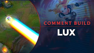 Comment build Lux MID  5 runes 3 builds viables et plus encore [upl. by Rosie]