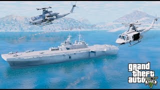 GTA 5 Mods  Marine AH1Z amp UH1Y Launch From US Navy Wasp Amphibious Assault Ship To Attack Targets [upl. by Sudaorb]