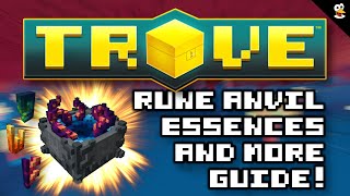 TROVE  RUNE ANVIL GUIDE amp GEARCRAFTERS TERMINUS  Trove Guide amp Tutorial [upl. by Wilkens]