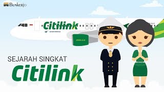 Sejarah Citilink  Maskapai Penerbangan Indonesia [upl. by Naugal]