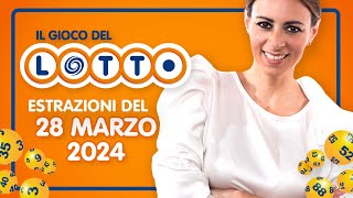 Estrazione in diretta del Gioco del Lotto e del Simbolotto di giovedì 28 Marzo 2024 [upl. by Moselle427]